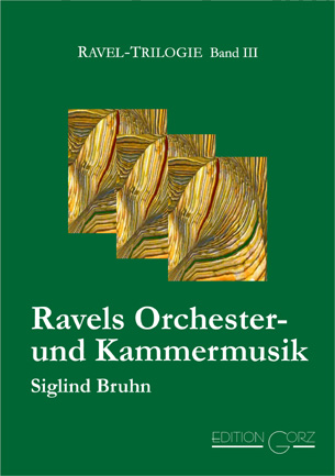Ravels Orchester- und Kammermusik