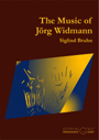 The Music of Jrg Widmann
